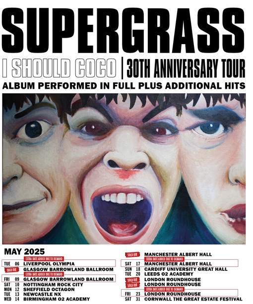 Supergrass - I Should Coco 30th Anniversary Tour - 22 May