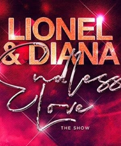 Endless Love Show – A Sensational Tribute Show Celebrating the Music of  Lionel Richie & Diana Ross