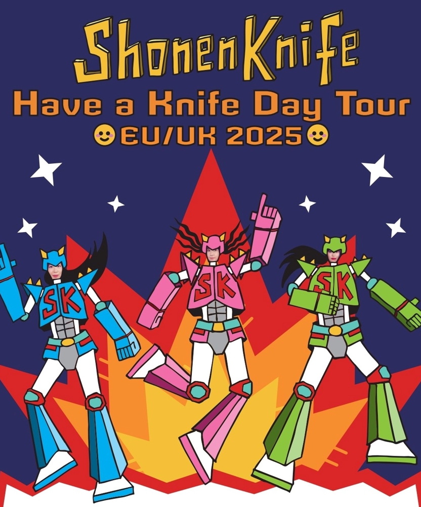 Shonen Knife - Have A Knife Day Tour | Event