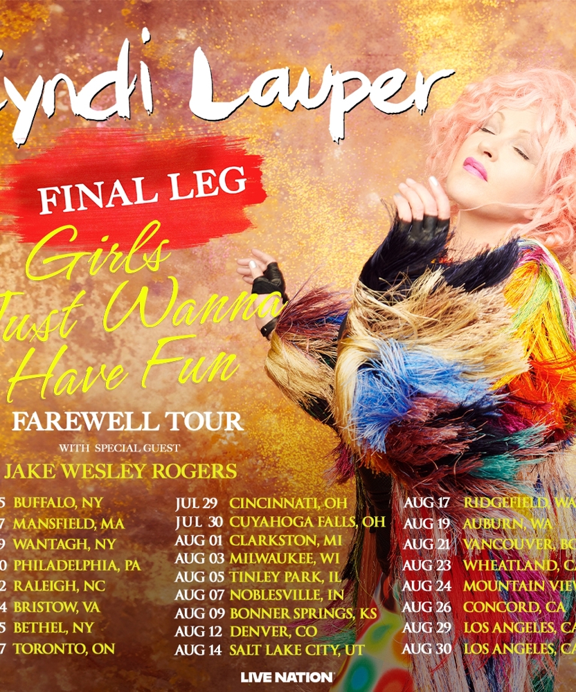 Cyndi Lauper Girls Just Wanna Have Fun Farewell Tour 2025 17 July 2025 Xfinity Center