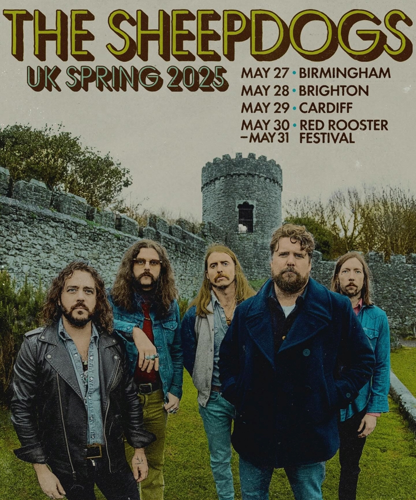 The Sheepdogs - UK Spring 2025 | Event