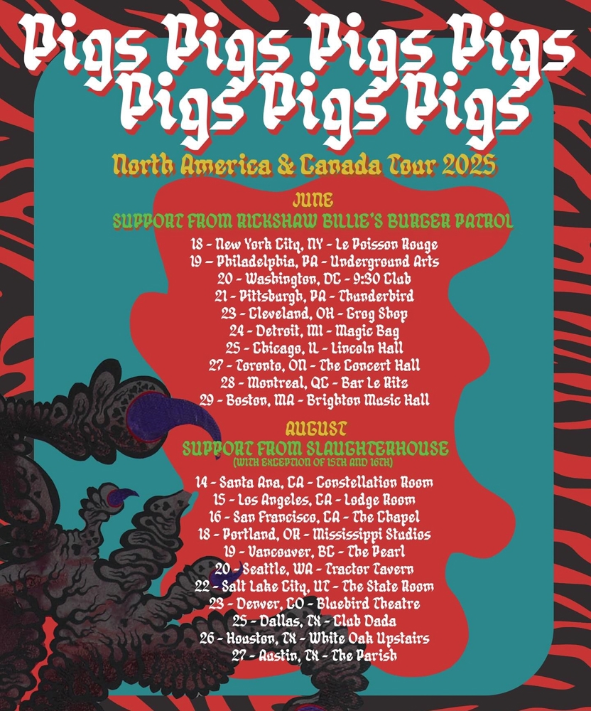 Event on 24 June 2025 - Pigs Pigs Pigs Pigs Pigs Pigs Pigs @ Doors Open: 19:00