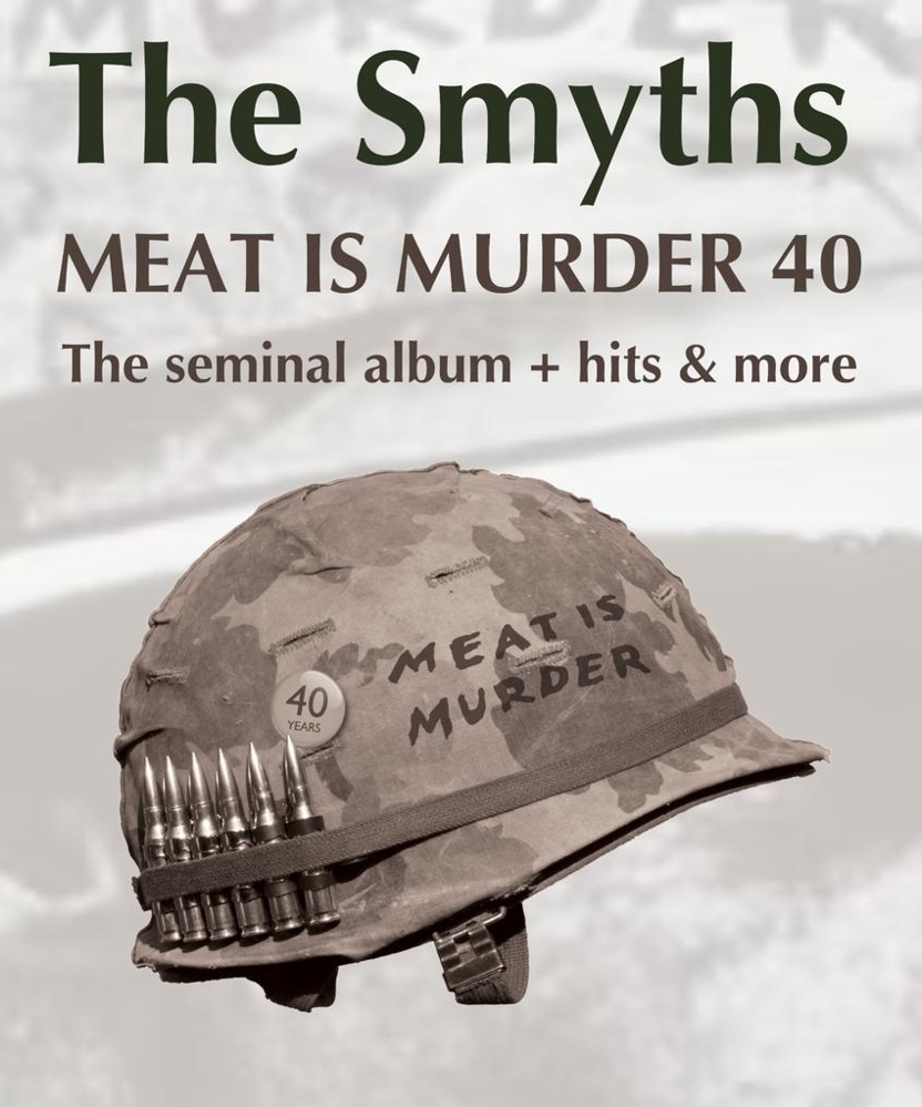 The Smyths - 2025 Meat is Murder 40 Tour | Event
