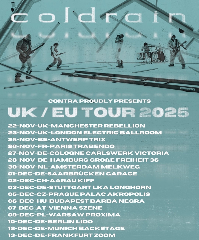 Event on 26 November 2025 - coldrain @ Doors Open: 19:00