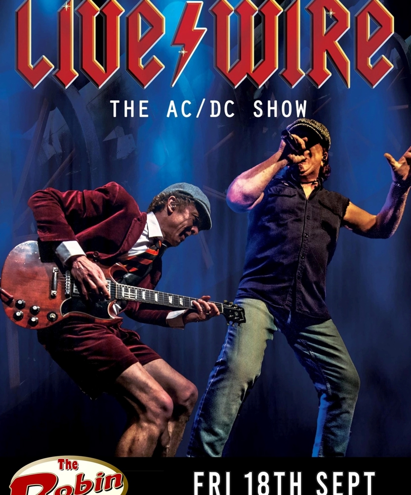 Live/Wire - The AC/DC Show - 18 September 2026 - The Robin - Event/Gig ...