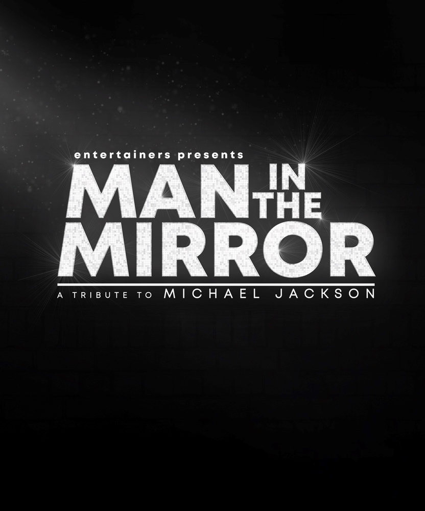 Man In The Mirror | Event