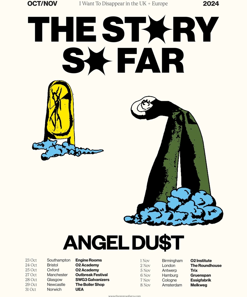 The Story So Far - I Want To Disappear In The UK & Europe Tour | Event