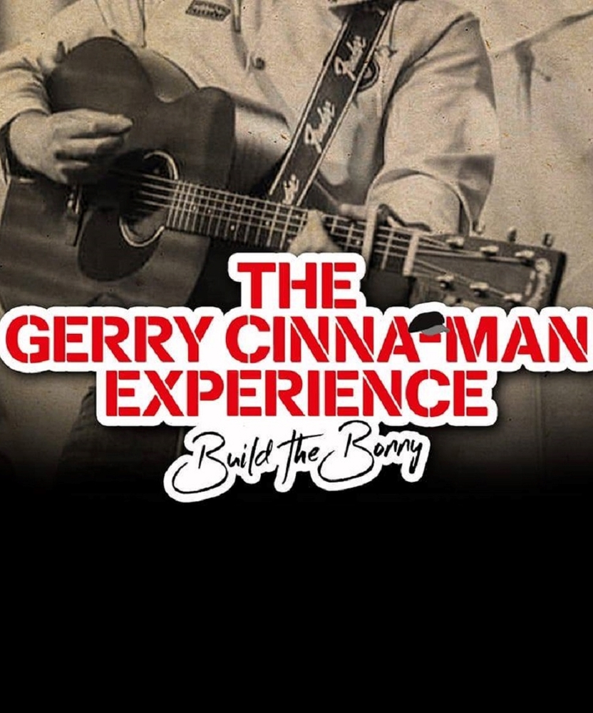 Event on 04 October 2025 - The Gerry Cinna-Man Experience @ Doors Open: 18:30