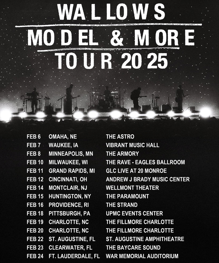 Wallows - Model & More Tour 2025 - 10 February 2025 - The Rave/Eagles