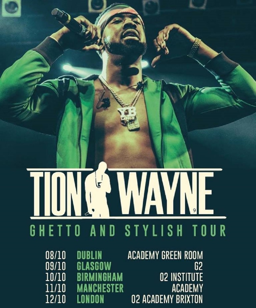 Tion Wayne - Ghetto and Stylish Tour | Event