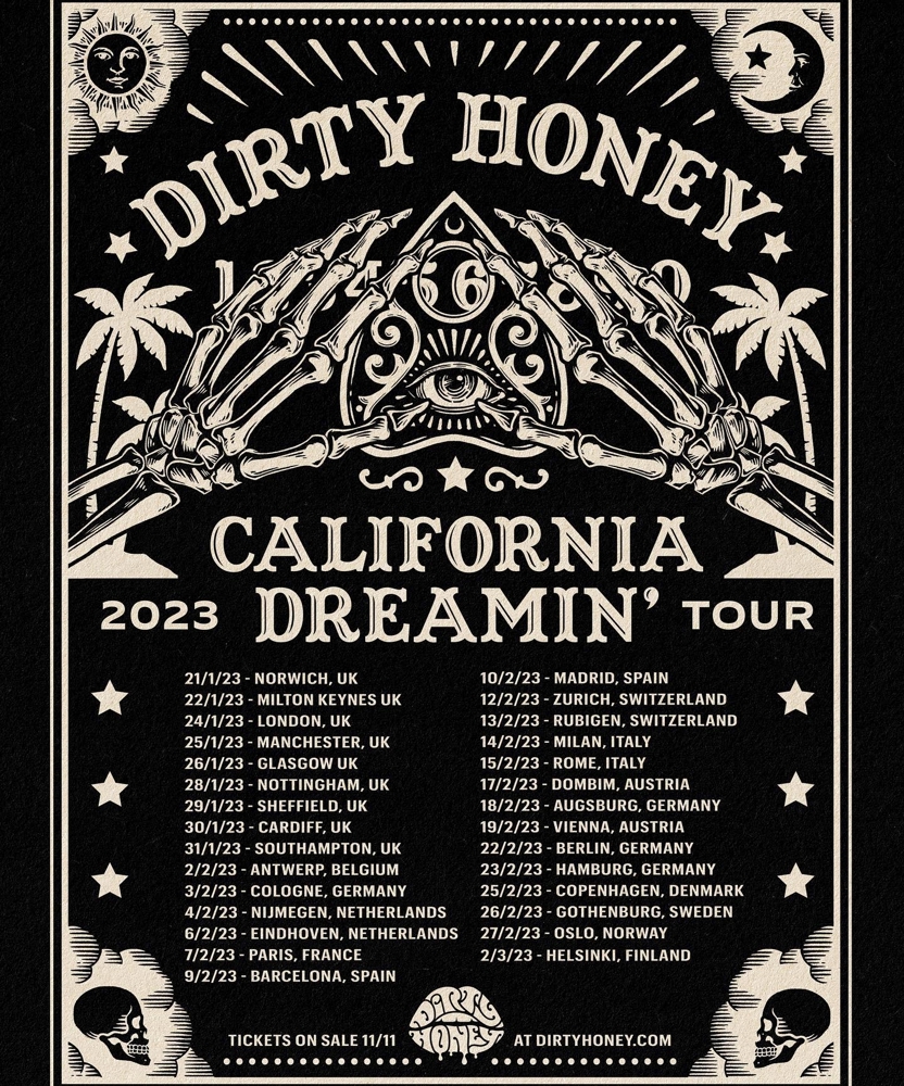 Dirty Honey - California Dreamin' 2023 Tour | Event