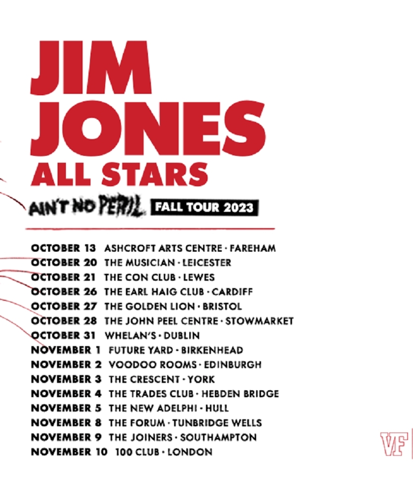 Jim Jones All Stars - Ain't No Peril Fall Tour | Event
