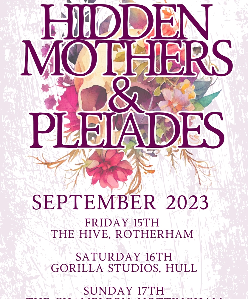 Hidden Mothers & Pleiades | Event