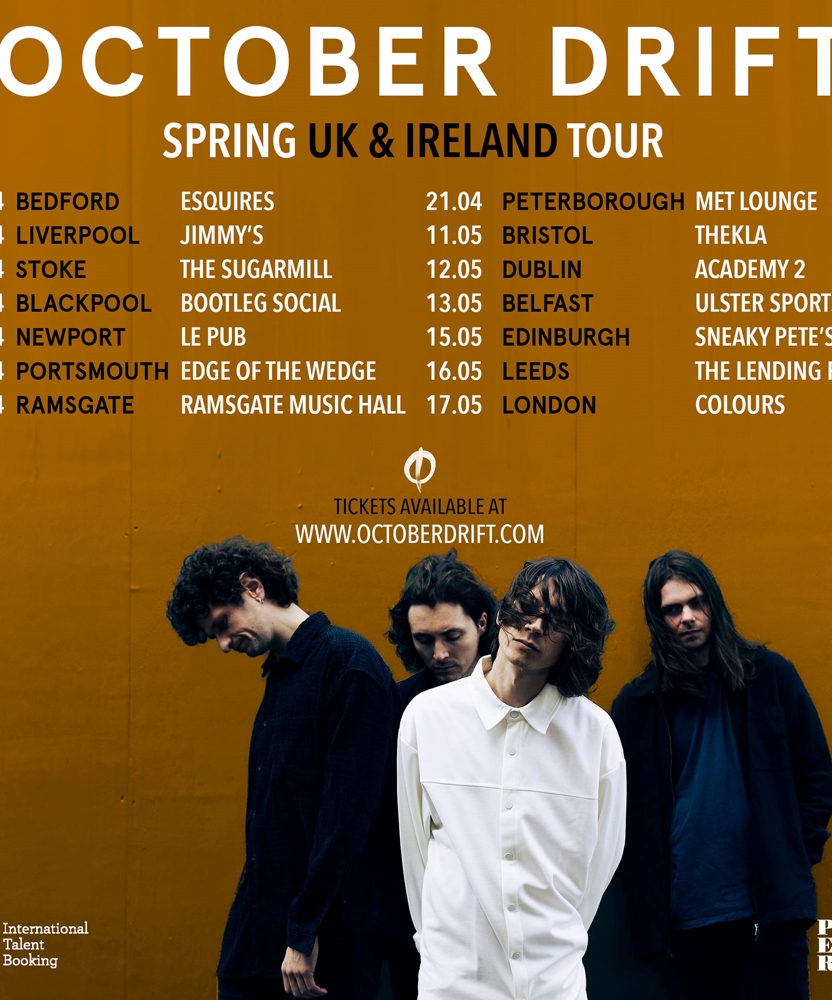 October Drift - Spring UK & Ireland Tour | Event