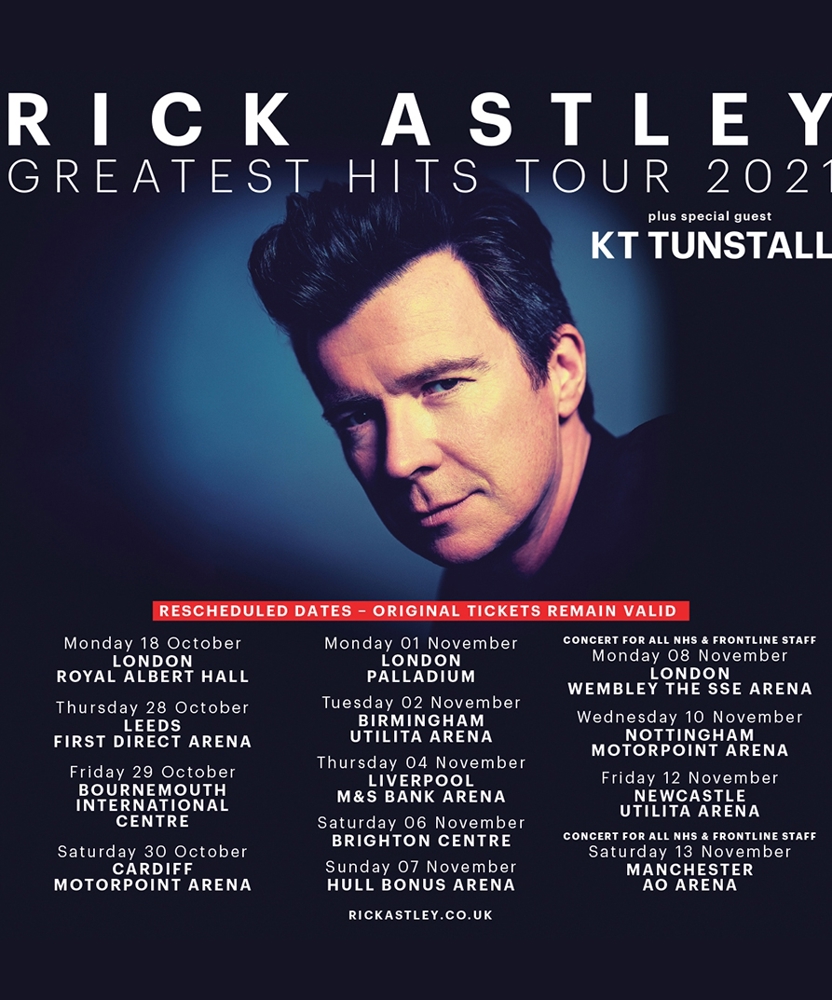 Rick Astley - Greatest Hits Tour 2021 | Event